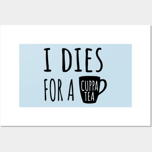 I Dies For A Cuppa Tea || Newfoundland and Labrador || Gifts || Souvenirs || Clothing Posters and Art